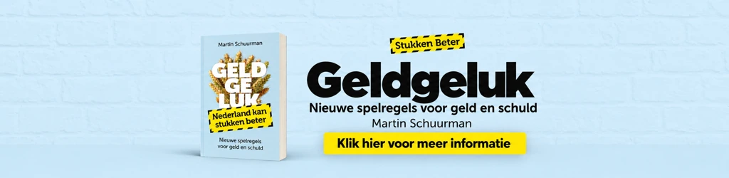 Geldgeluk van Martin Schuurman — Nieuwe spelregels voor geld en schuld. Klik hier voor meer informatie.